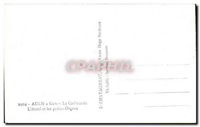 Auch « Gers » - A Catedral — O Altar e as Pequenas Órgãos — Editor Elcés — Verso