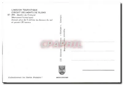 Menhir de Cinturat — Limousin Touristique, Circuit des Monts de Blond — Wydawca: MEXICHROME, n° 87.295 — Rewers