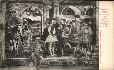 Ferrara — Borso que entrega uma moeda ao bufão no Palazzo Schifanoia — E. Rapini, n°347