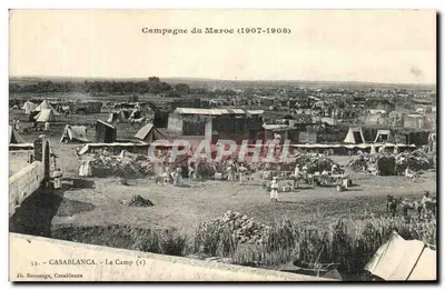 Casablanca - Le Camp (I) — Campagne du Maroc (1907-1908) — Jh. Bousauge, Casablanca