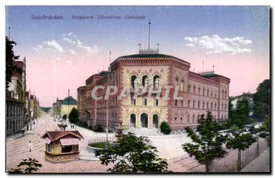 Saarbrücken — Edifício da Direção da Mineração — Verlag Ball Hermingen & Mannholm