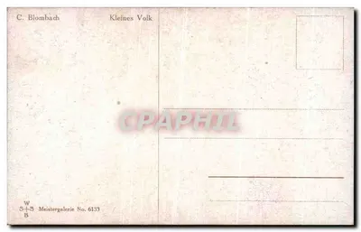 Mała dziewczynka karmiąca pisklęta — kura — wydawca C. Blombach, seria Kleines Volk, nr 6133 — Rewers