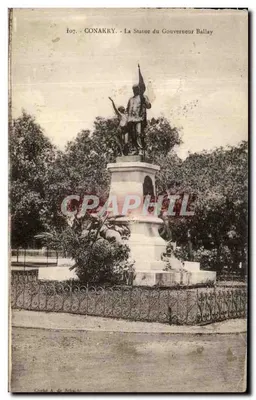 Conakry — A Estátua do Governador Ballay — Glinde A. de Schnich