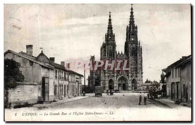 L'Épine — La Grande Rue et l'Église Notre-Dame — LL.