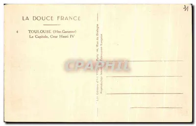 Toulouse — Le Capitole, Cour Henri IV — Éditions d'Art VVOR — Rewers