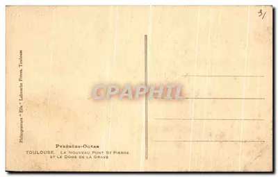 Toulouse — Nowy Most św. Piotra i DOMEK GRAVE — Héliogravure 'Elfe' n°41 — Rewers