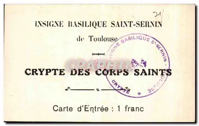 Cripta dos Corpos Santos — Basílica São Sernin — Toulouse — Verso