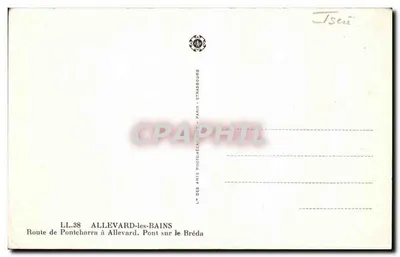 Allevard-les-Bains — Most nad Brédą — wydawca L'Art des Arts Photomécaniques, Paryż — Rewers