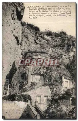 Rochecorbon (Indre-et-Loire) — A Pierre-Tombee — ND Phot.