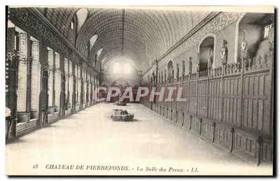 Château de Pierrefonds — La Salle des Preux — L.L. n°13