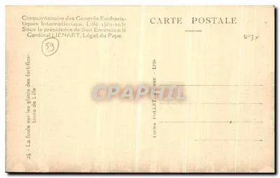 リールにおける聖体大会五十周年記念の群衆 — 1881-1931 — 出版者 LUCIEN FOLLET, n°3x — 裏面
