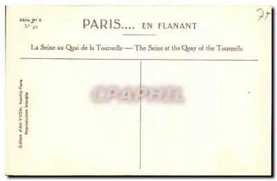 Notre-Dame of Paris — View of the Seine at Quai de la Tournelle — Art Edition YVON, Neully-sur-Marne — Back