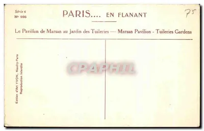 O Pavilhão de Marsan no Jardim das Tuileries — Marsan Pavilion - Tuileries Gardens — Edição d'Art YVON, Nauilly-Paris — Verso