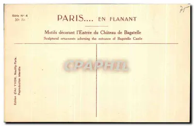 Parigi... in giro — Motivi decorativi dell'ingresso del Castello di Bagatelle — Edizione d'Arte YVON, Neuilly Parigi — Verso