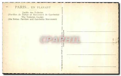 Jardim das Tuileries — Pavilhão de Rohan e Monumento de Gambetta — Éditions d'Art Ivon, Paris — Verso