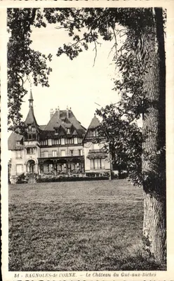 Bagnolés-de-Corne — Zamek Gué-aux-Biches — Phototypie L'Abellia, Paryż