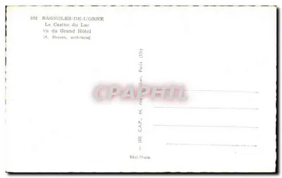 Bagnoles-de-l'Orne — Kasyno na jeziorze widziane z Wielkiego Hotelu — C.A.P. (n°102) — Rewers