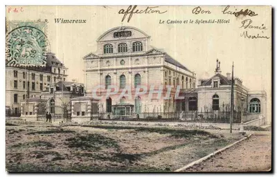 Wimereux — Le Casino et le Splendid-Hôtel — S.R. Wimereux