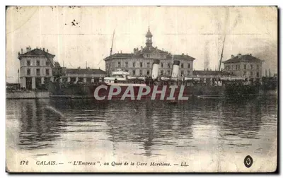 Calais — L'Empress, au Quai de la Gare Maritime — LL. n° 172