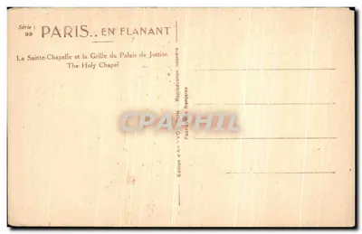 De Heilige Kapel — De Hechte van het Paleis van Justitie — Serie 99 PARIS EN FLANANT — Achterkant