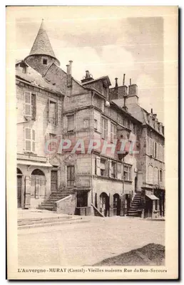 Murat (Cantal) - Velhas casas Rua do Bom-Secorro — editor impressor