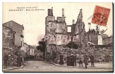 Baccarat - Rue du Bréchon — Ruines após a guerra 1914-1917 — Editor: Vidal Nancy A. n° 18963