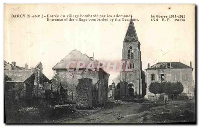 बार्सी (S.-et-M.) — गांव के प्रवेश जो जर्मनों द्वारा बमबारी के बाद था — युद्ध 1914-1915, 174 R.P. पेरिस