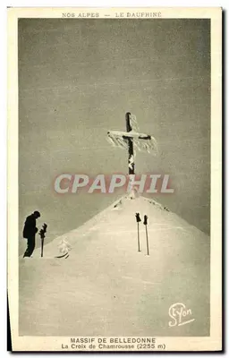 A Cruz de Chamrousse (2255 m) — Massif de Belledonne — Edição R. Girault, Grenoble
