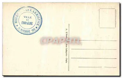 Las Compiègne — Pomnik Armistycy, blisko Rethondes — E.H. Paryż — Rewers