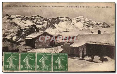 Lanslebourg (Savoie) — Le Dôme de Chasse-Forêts, La Turra et la Petite Turra — La Poste des Alpins