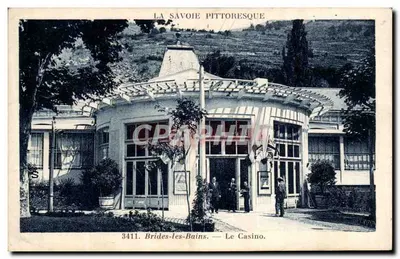 Brides-les-Bains — O Casino — A Savoia Pittoresca