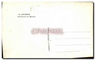 Bênção dos doentes em Lourdes — Edição Fr. DOUCET — Verso
