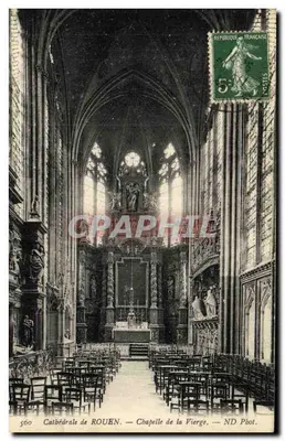 Catedral de ROUEN — Capela da Virgem — ND Pbot.