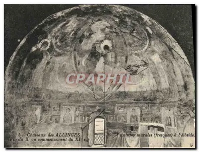 Castelos dos ALLINGES — Pinturas murais (frescos) na Abside — finais do X ou início do XI