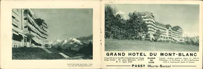 Grand Hôtel du Mont-Blanc — Passy (Haute-Savoie) — Société Climatérique de Passy