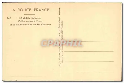 Bayeux — Velhas casas no canto da rua St-Martin e rua dos Cozinheiros — Les Éditions d'Art 'La Douce France' — Verso