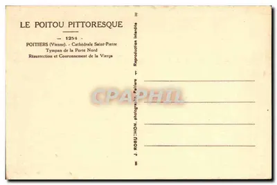 Cattedrale di San Pietro di Poitiers — Tympani della Porta Nord — Risurrezione e Coronamento della Vergine — J. ROBUCHON, Poitiers — Verso