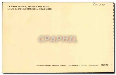Passe du Gois — łączący z niską wodą — Wyspa Noirmoutier z Beauvoir — Éditions Artistiques Raymond Bergevin — Rewers