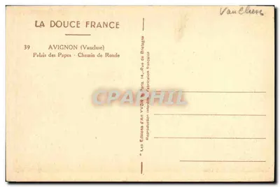 Avignon — Palácio dos Papas — vista da rua da Ronde — Éditions d'Art YVON — Verso