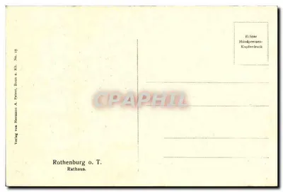 Rothenburg o.T. — Rathaus — Verlag von Hermann A. Peters, Rom a. Rh. Nr 15 — Rewers
