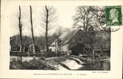 LA CHAPELLE-MOCHE के आसपास — मिल — एडिट. Vve Toulain