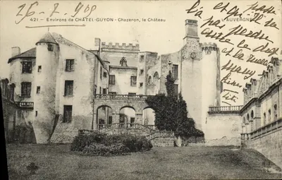 Chazeron, o Castelo — Arredores de Châtel-Guyon — L'AUVERGNE, n°421