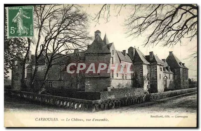 Carrouges — O Castelo, vista geral — Rouillard, editor — Carrouges