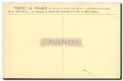 La Terrasse, la Cadena de los Pirineos y el Pic du Midi d'Ossau — Ediciones Jové, Pau (B.P.) — N° 21 — Reverso