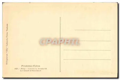 Pau - Castelo Henri-IV — A Cour d'Honneur — Héliogravure 'Elfe' n°421 — Verso