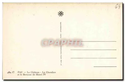 Pau - O Castelo - A Sala e o Berço de Henri IV — Verso