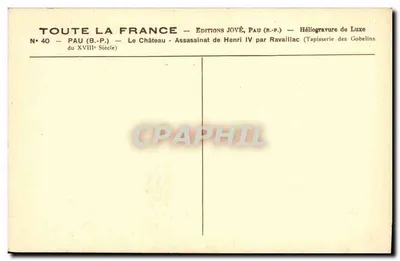 Il Castello - Assassinio di Enrico IV da Ravaillac — Edizioni Jové, Pau (B.P.) — Verso