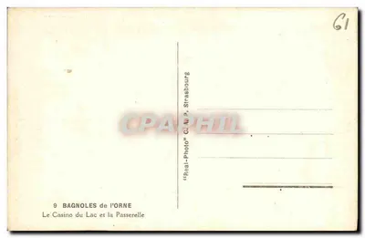 Bagnoles-de-l'Orne — El Casino del Lago y el Puente — editor C. P. Straabourg — Reverso
