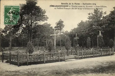 Batalha da Marne — Setembro de 1914 — FÈRE-CHAMPENOISE — Tumba da estrada de Normée : 1 Suboficial, 27 Soldados Franceses dos 66º e 93º de Infantaria e 6º Engenheiros