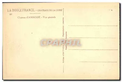 Zamek w Amboise — Ogólny widok — Wydawnictwo Art YVON, Paryż — Rewers